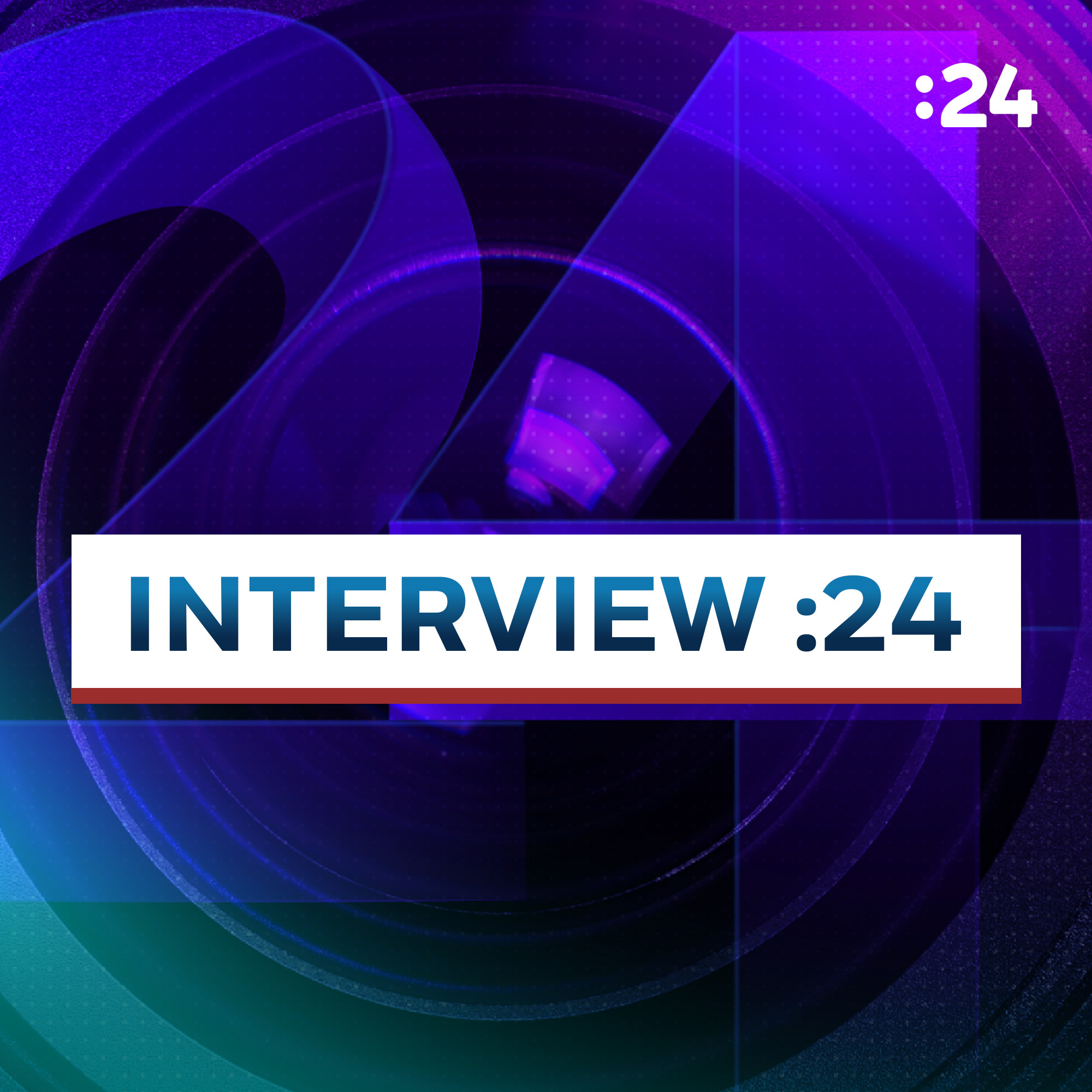Interview :24