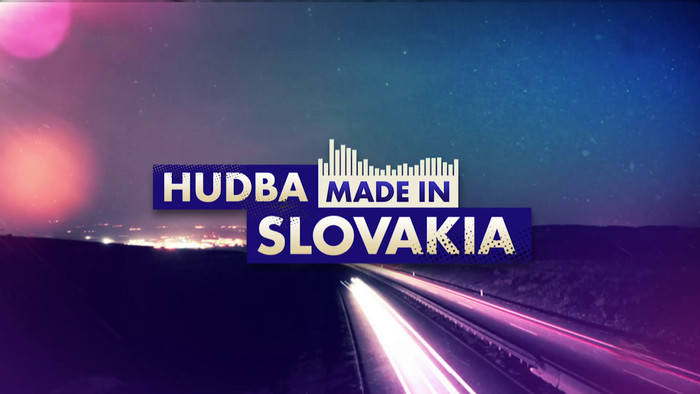 HUDBA MADE IN SLOVAKIA