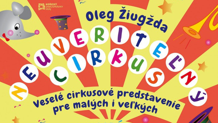 Neuveriteľný cirkus