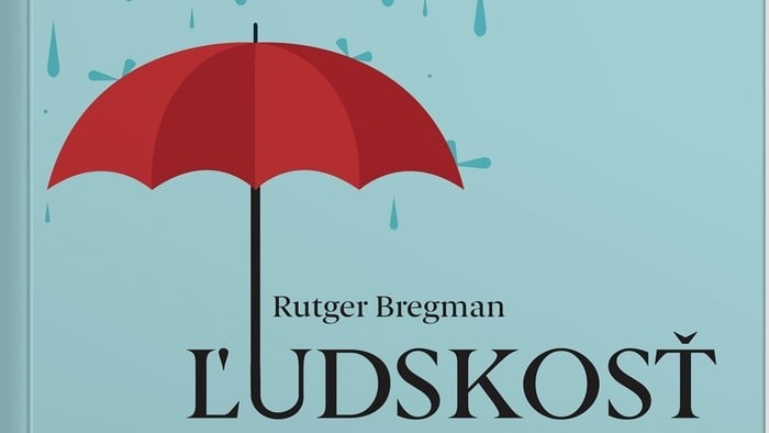 Rutger Bregman: Ľudskosť