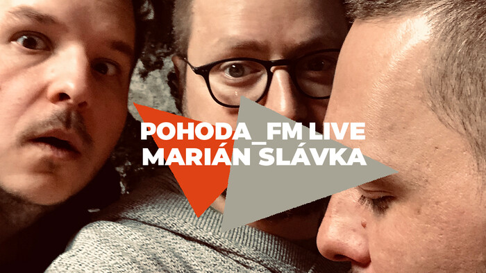 Marián Slávka - vLáska v Pohode_FM Live