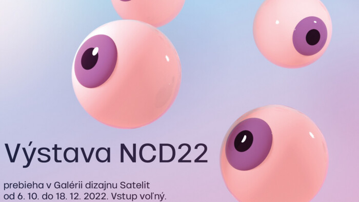 Cyklus: NCD 2022 / Komunikačný dizajn