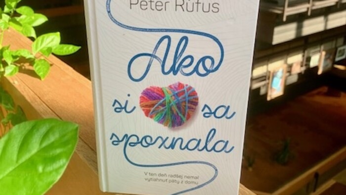 Peter Rúfus: Ako si sa spoznala