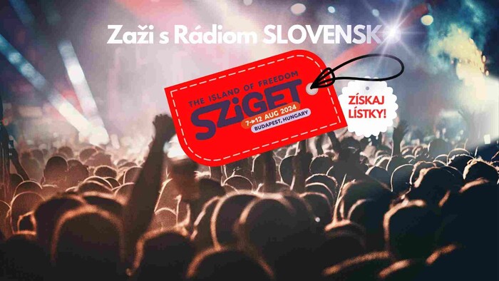 Poď na Sziget s Rádiom Slovensko!