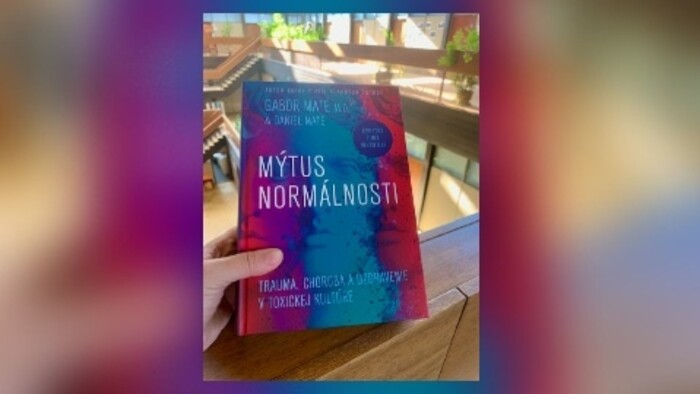 Gabor Maté: Mýtus normálnosti