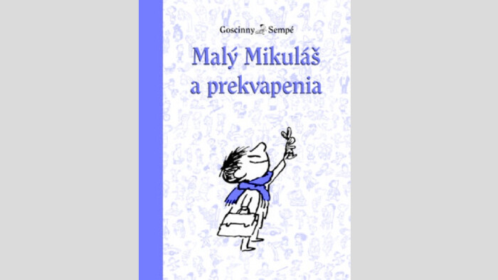 René Goscinny: Malý Mikuláš a prekvapenia